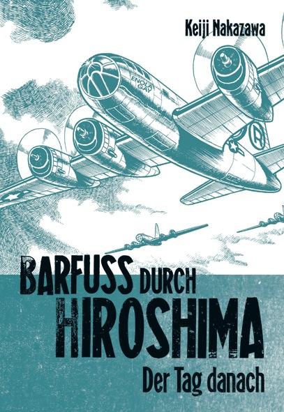 Vorderes Coverbild Barfuß durch Hiroshima 02. Der Tag danach