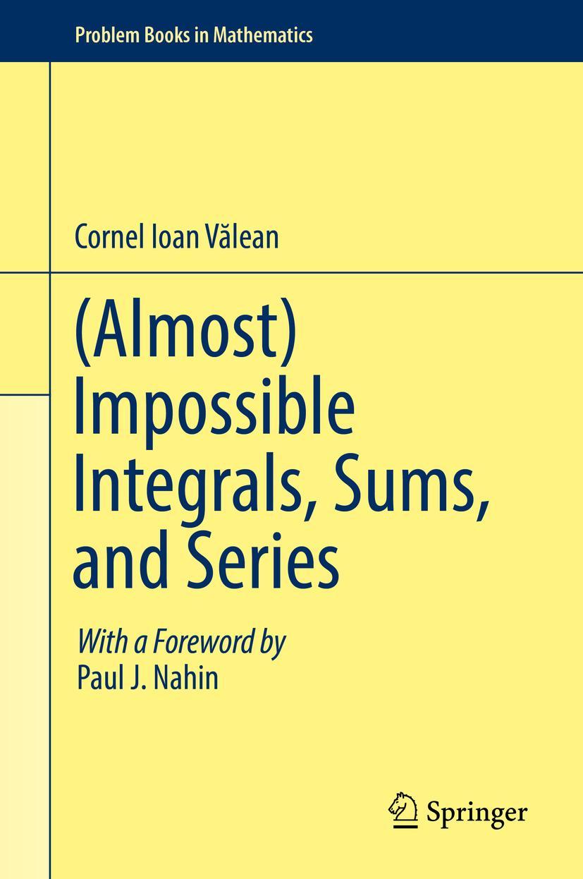 Vorderes Coverbild (Almost) Impossible Integrals, Sums, and Series