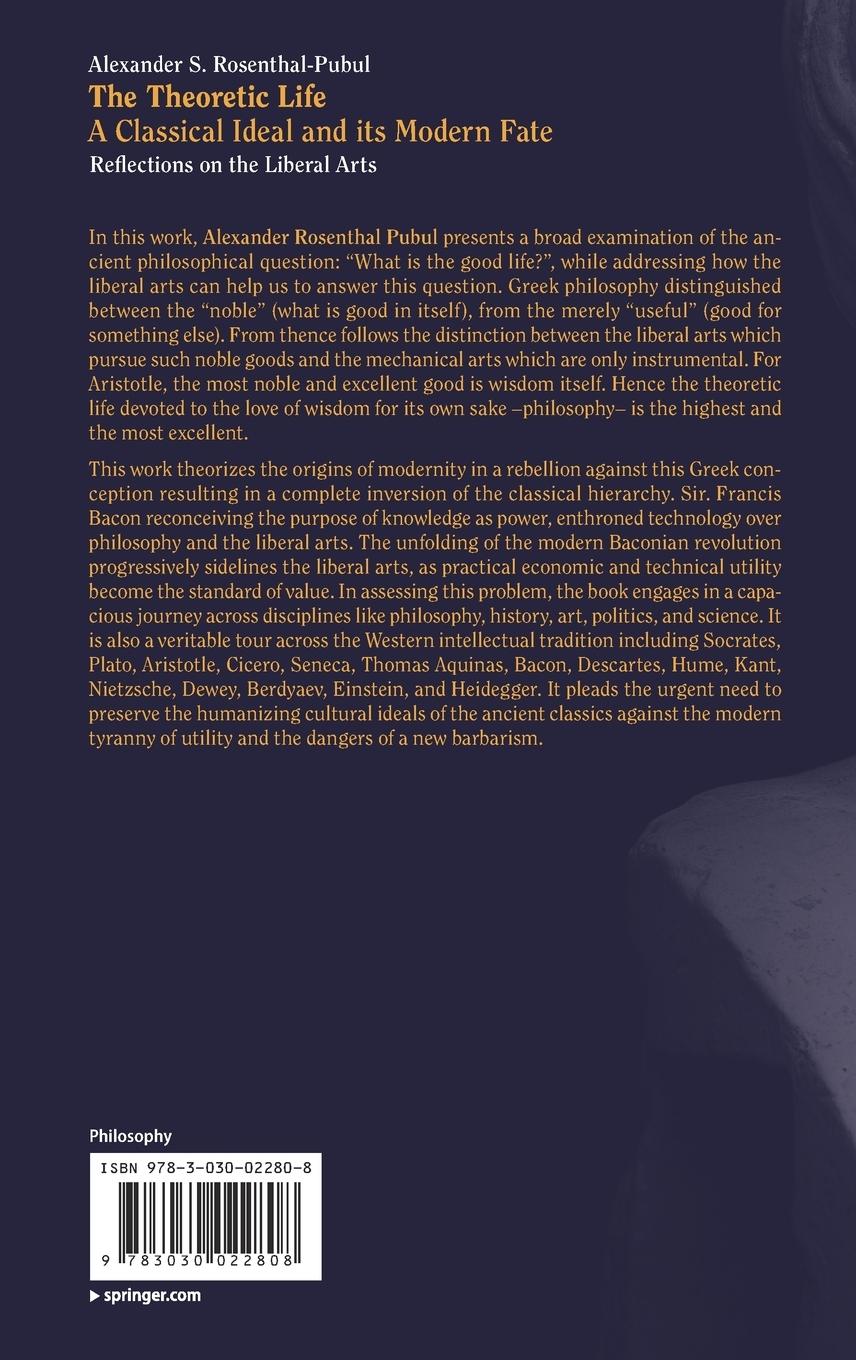 Rückseitencover The Theoretic Life - A Classical Ideal and its Modern Fate
