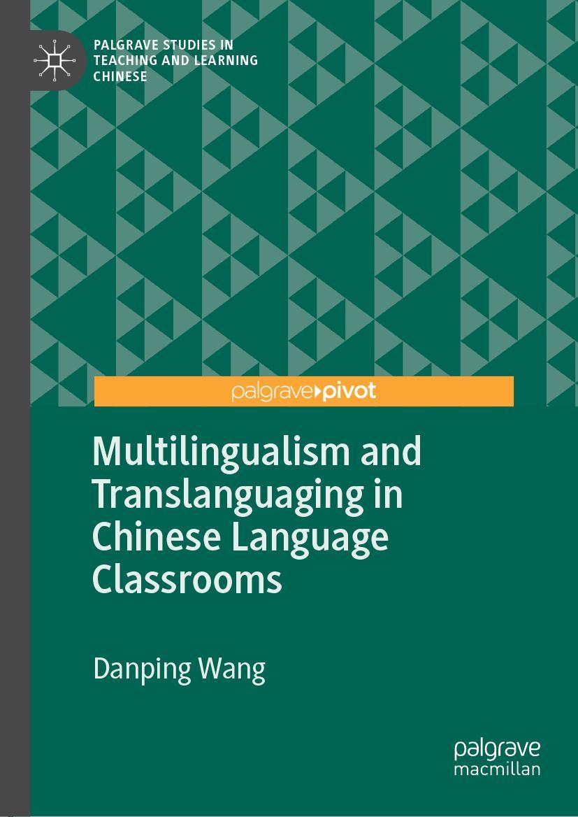 Vorderes Coverbild Multilingualism and Translanguaging in Chinese Language Classrooms