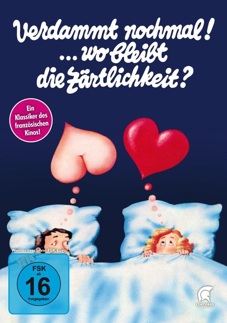 Vorderes Coverbild Verdammt nochmal! ... wo bleibt die Zärtlichkeit?