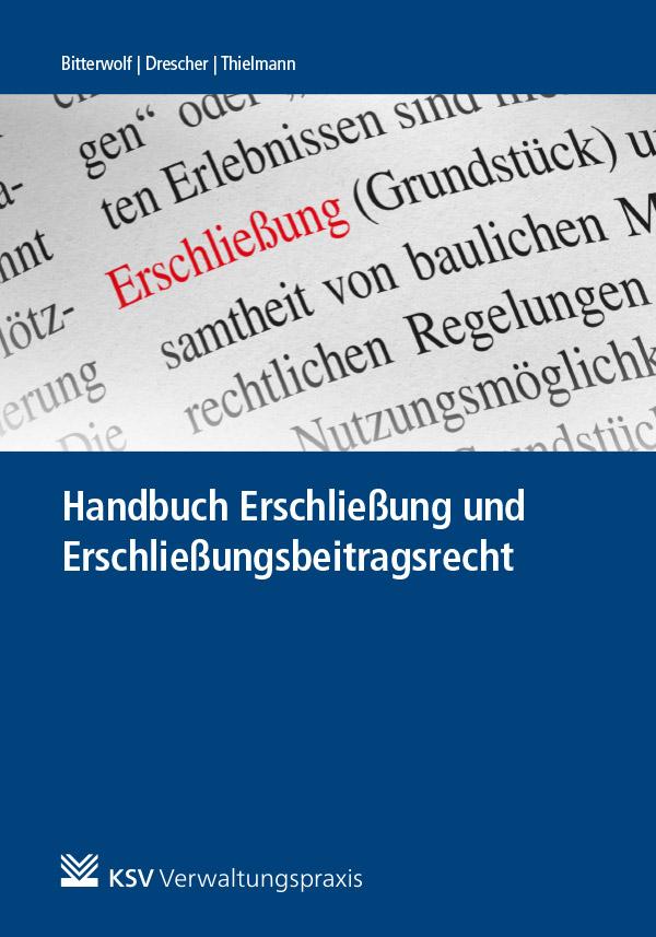 Vorderes Coverbild Handbuch Erschließung und Erschließungsbeitragsrecht