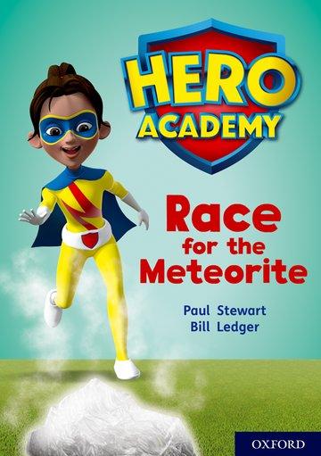 Vorderes Coverbild Hero Academy: Oxford Level 12, Lime+ Book Band: Race for the Meteorite
