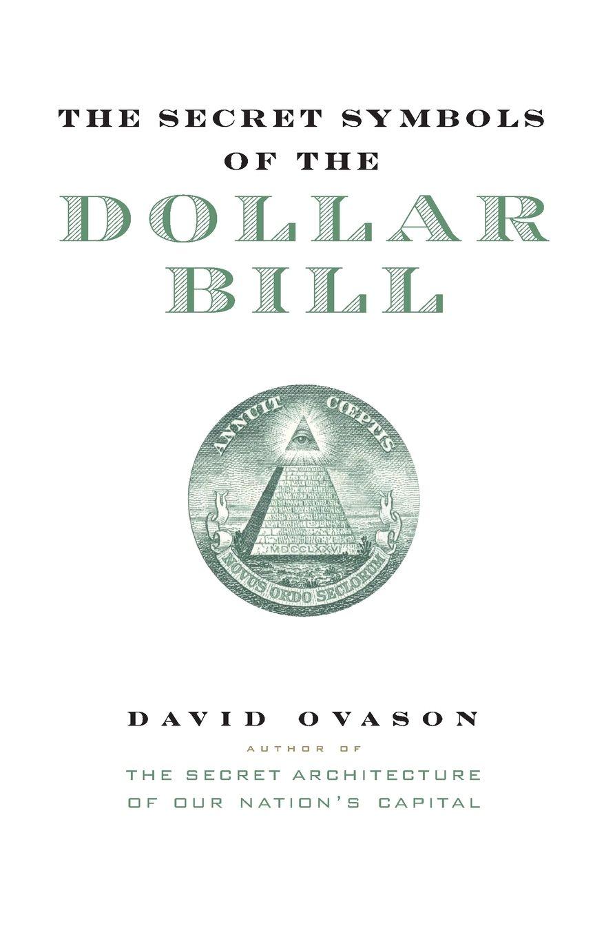 Vorderes Coverbild The Secret Symbols of the Dollar Bill