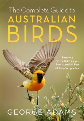 Vorderes Coverbild The Complete Guide to Australian Birds