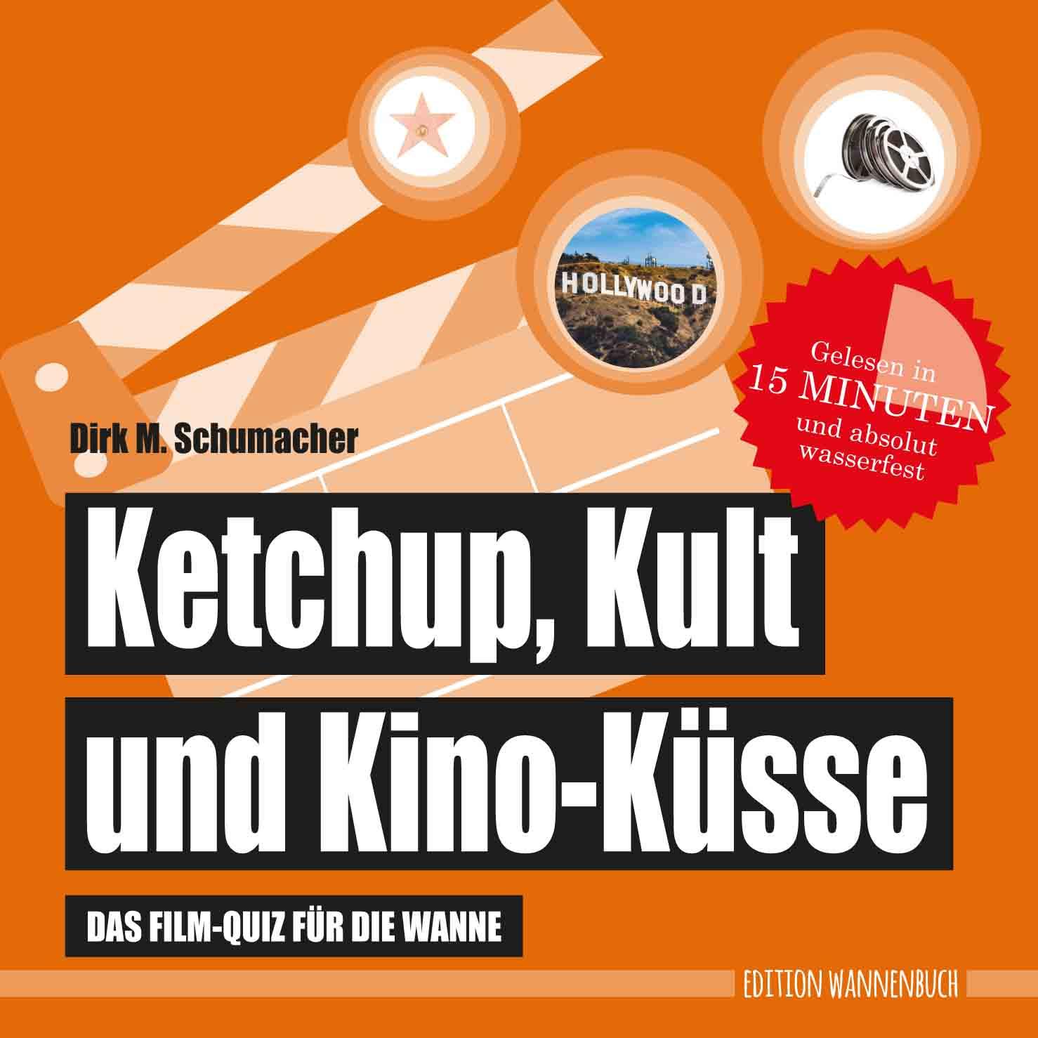 Vorderes Coverbild Ketchup, Kult und Kino-Küsse