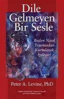 Vorderes Coverbild Dile Gelmeyen Bir Sesle