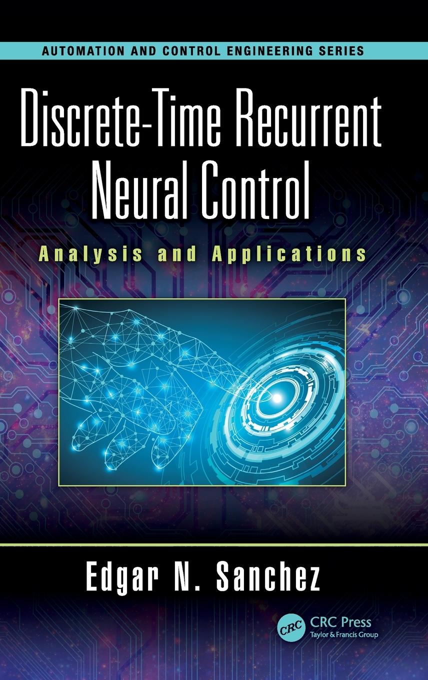 Vorderes Coverbild Discrete-Time Recurrent Neural Control