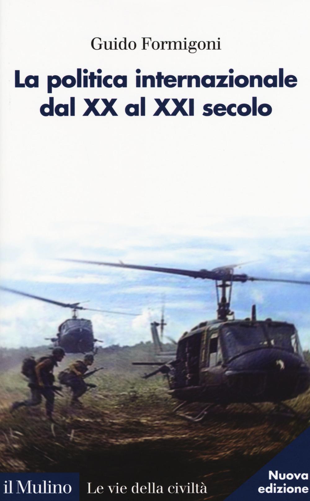 Vorderes Coverbild La politica internazionale dal XX al XXI secolo