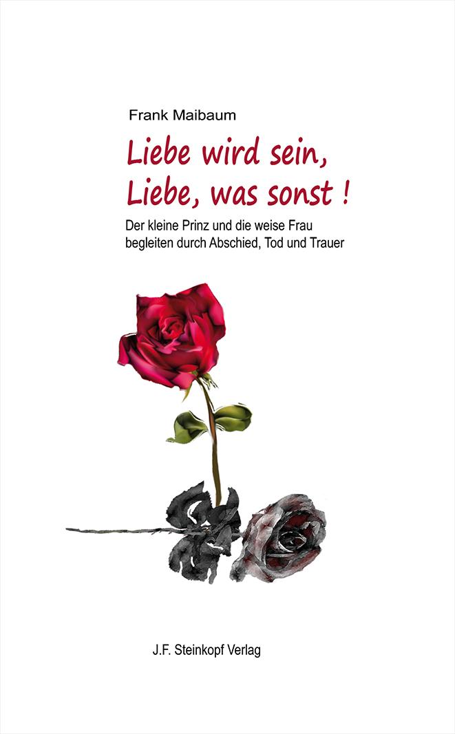 Vorderes Coverbild Liebe wird sein, Liebe, was sonst!