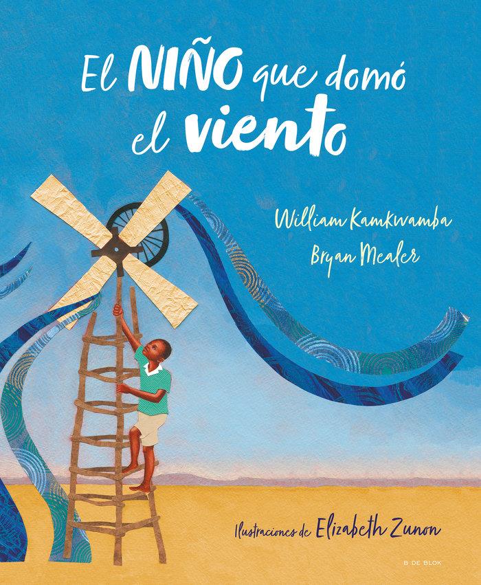 Vorderes Coverbild El Niño Que Domó el Viento