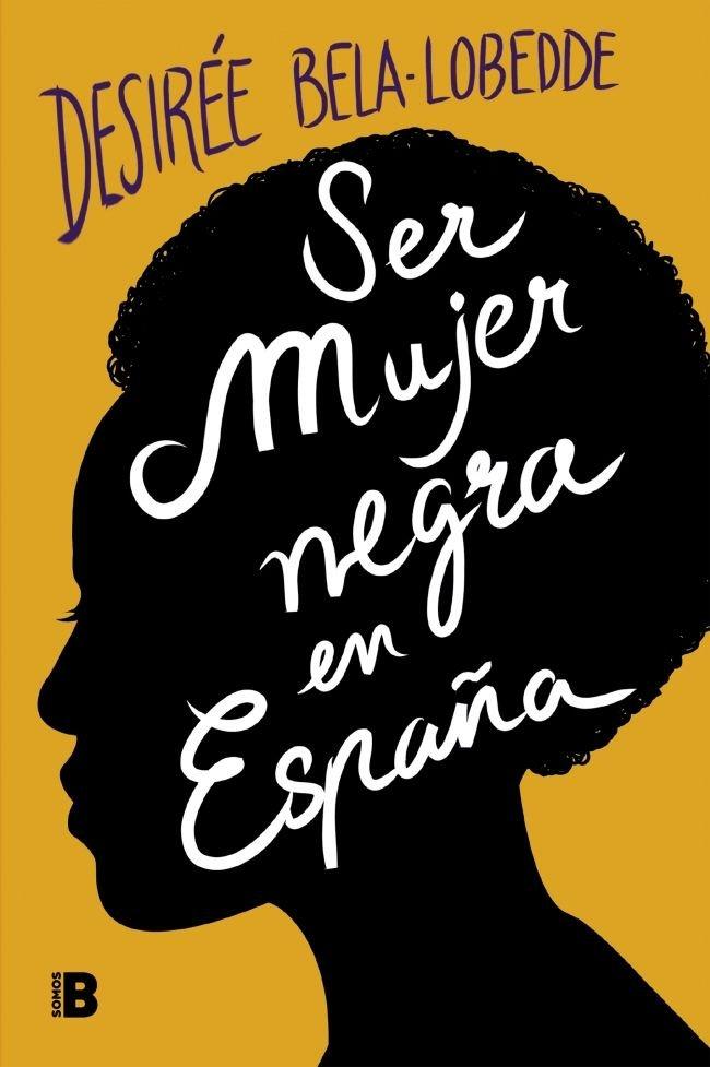 Vorderes Coverbild Ser mujer negra en España