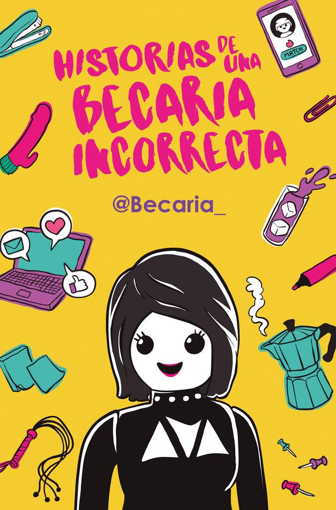Vorderes Coverbild Historias de una becaria incorrecta