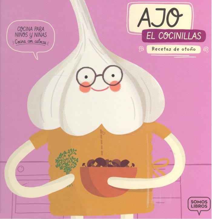 Vorderes Coverbild Ajo, el cocinillas : recetas de otoño