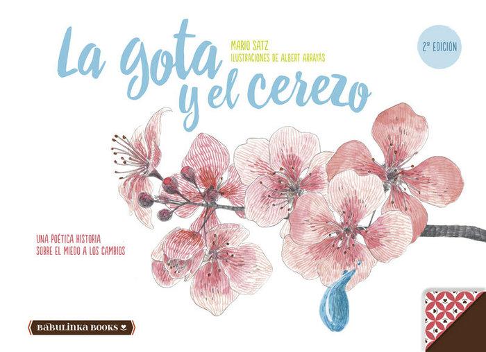 Vorderes Coverbild La gota y el cerezo
