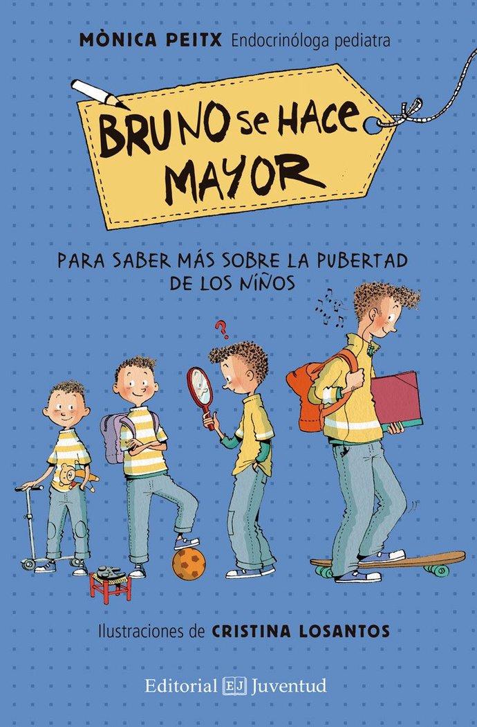Vorderes Coverbild Bruno se hace mayor