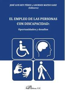 Vorderes Coverbild El empleo de las personas con discapacidad : oportunidades y desafíos