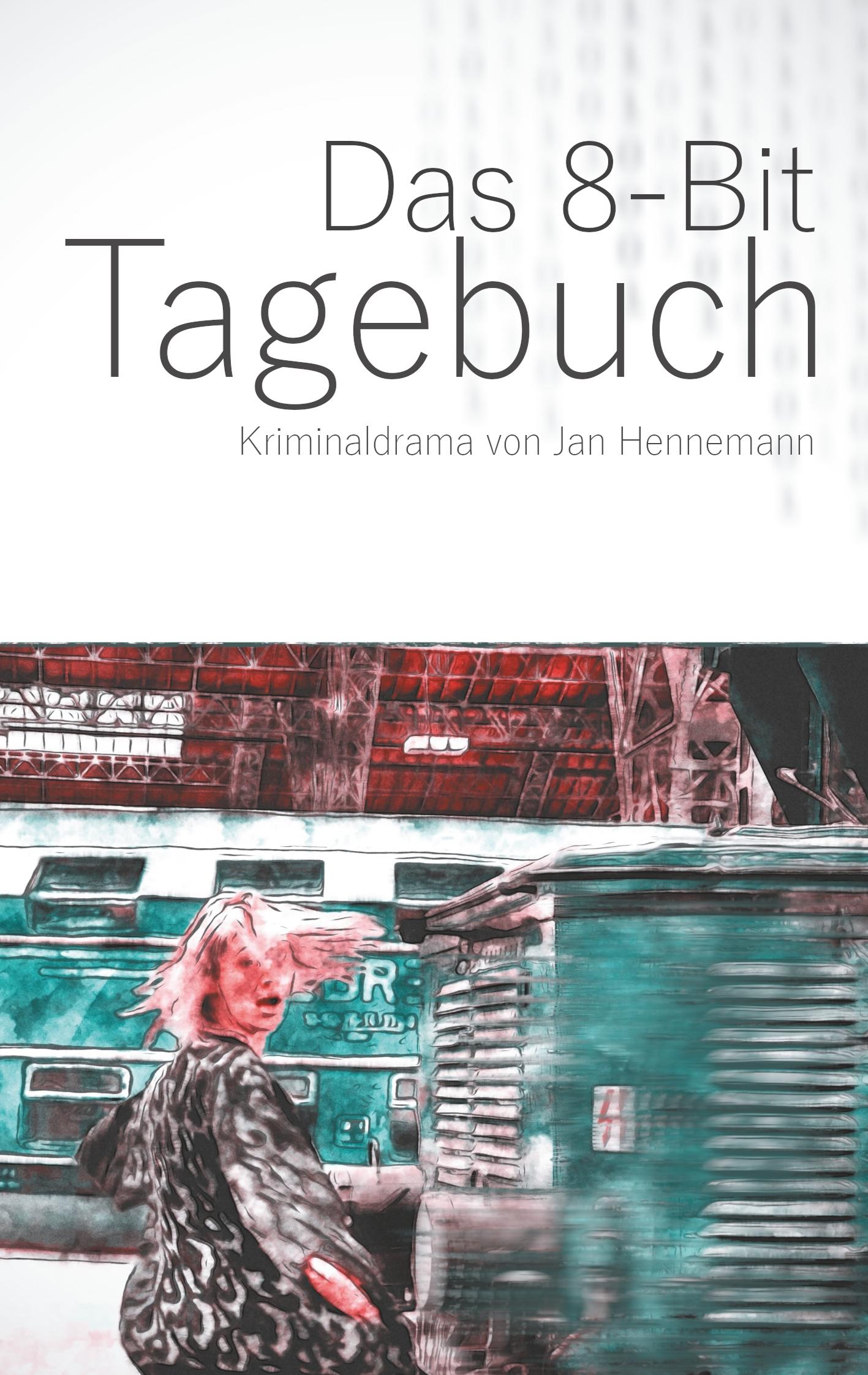 Vorderes Coverbild Das 8-Bit Tagebuch