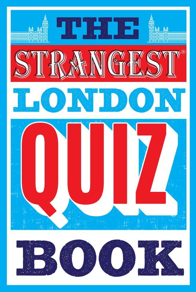 Vorderes Coverbild The Strangest London Quiz Book
