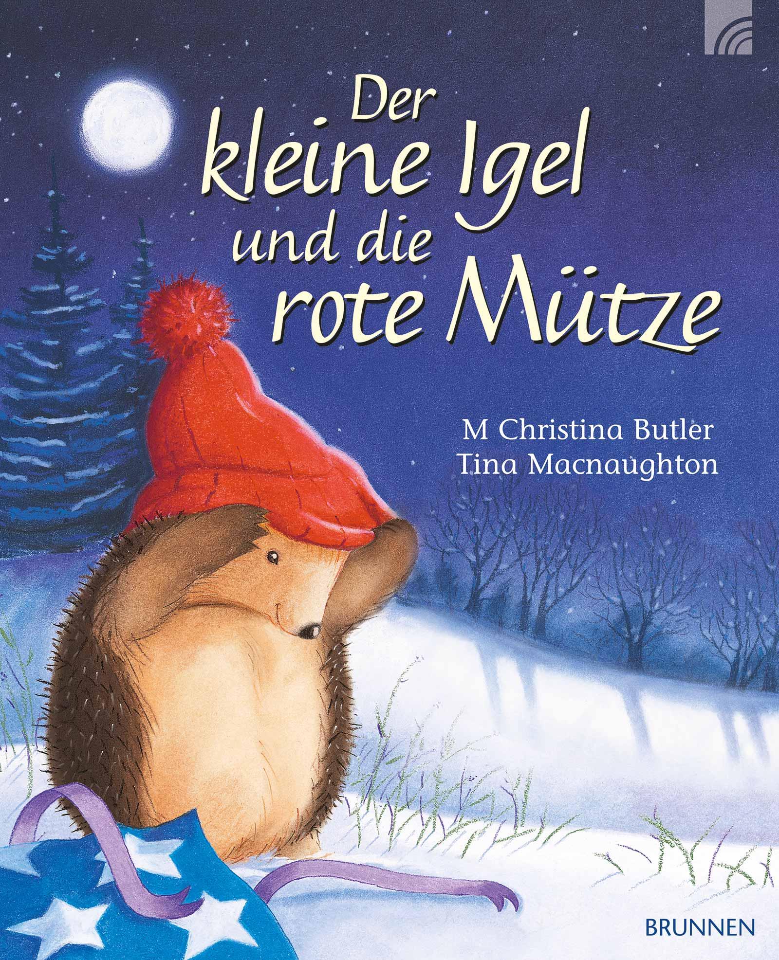 Vorderes Coverbild Der kleine Igel und die rote Mütze