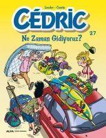 Vorderes Coverbild Cedric 27 - Ne Zaman Gidiyoruz