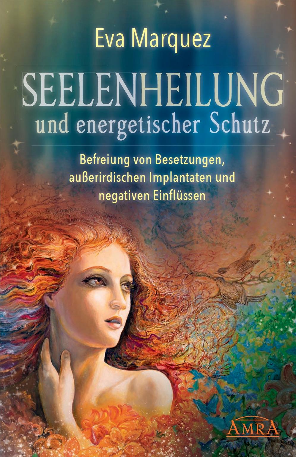 Vorderes Coverbild Seelenheilung und energetischer Schutz