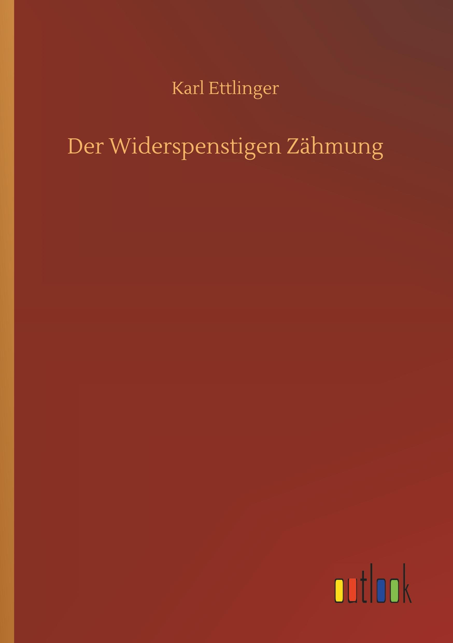 Vorderes Coverbild Der Widerspenstigen Zähmung