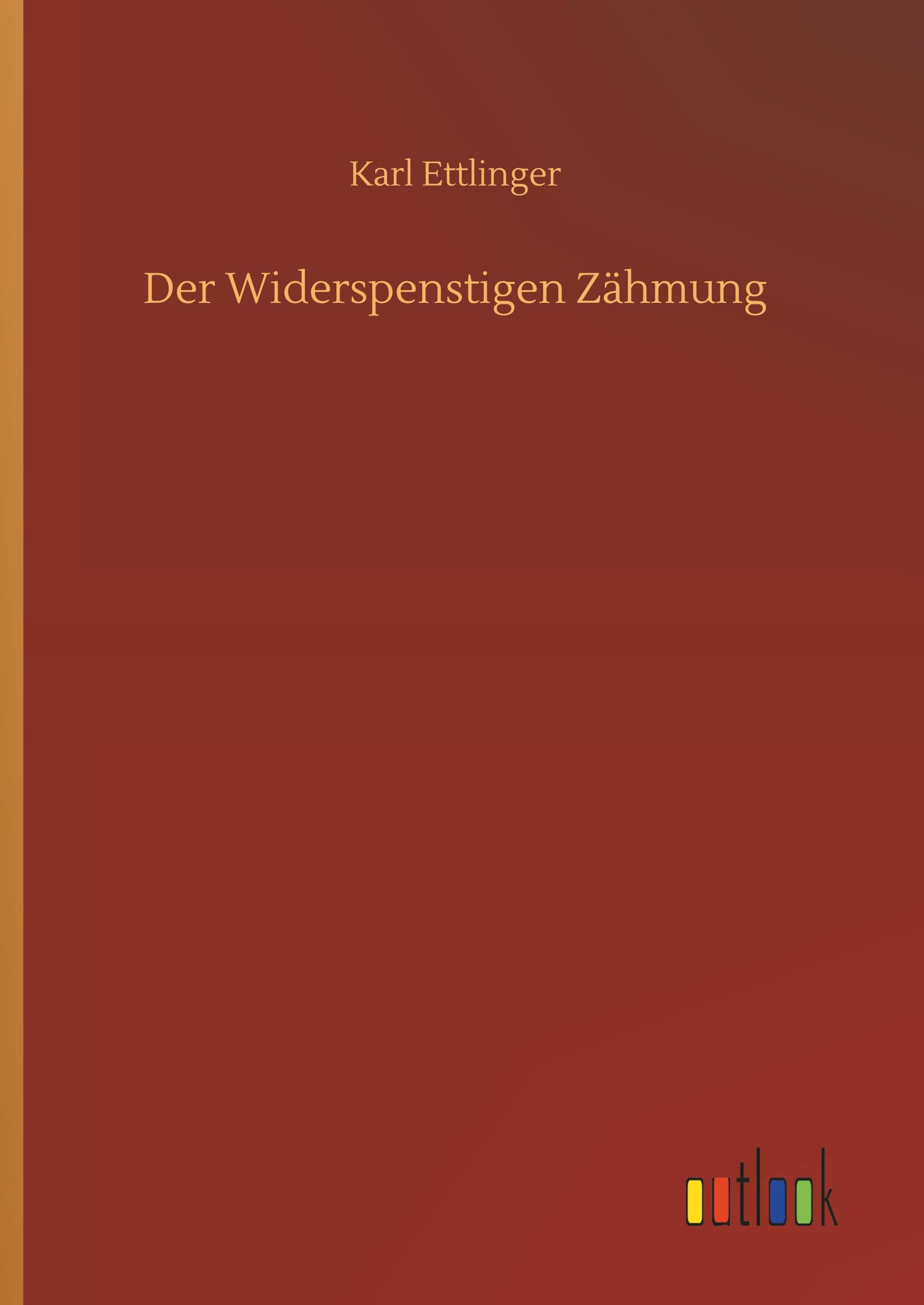 Vorderes Coverbild Der Widerspenstigen Zähmung