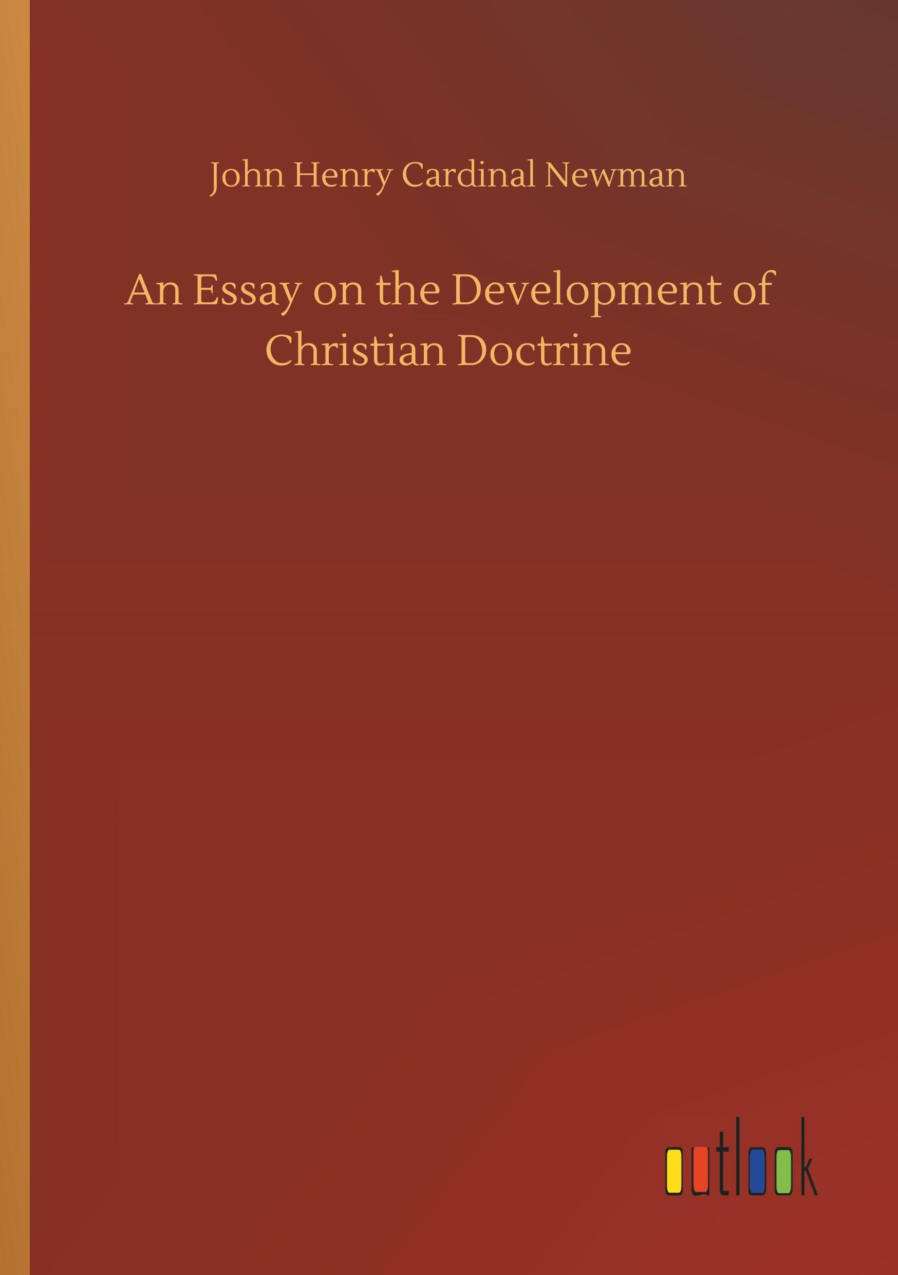 Vorderes Coverbild An Essay on the Development of Christian Doctrine