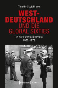 Vorderes Coverbild Westdeutschland und die Global Sixties