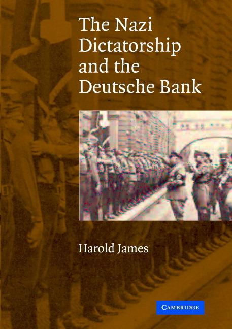 Vorderes Coverbild The Nazi Dictatorship and the Deutsche Bank