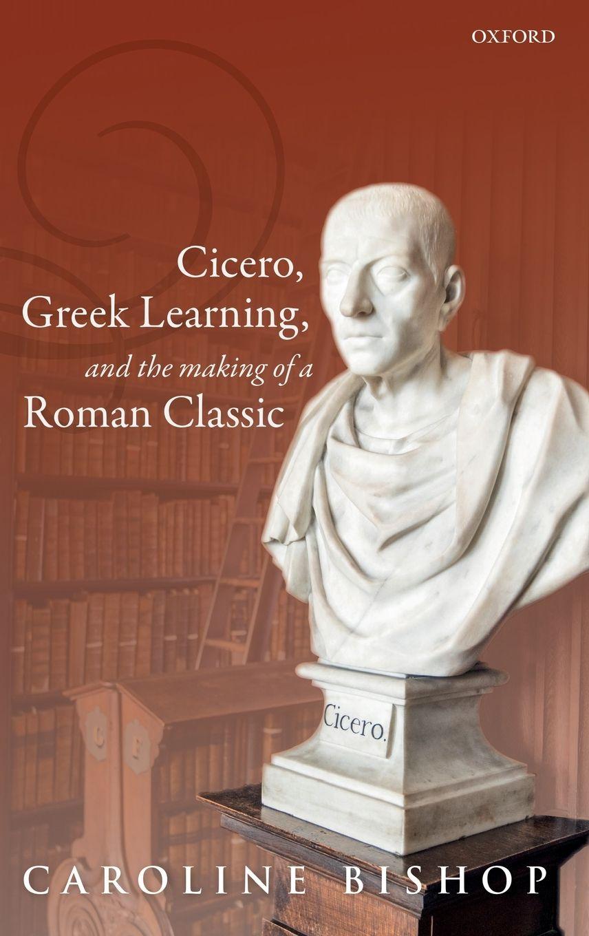 Vorderes Coverbild CICERO, GREEK LEARN, & MAK ROM CLAS C