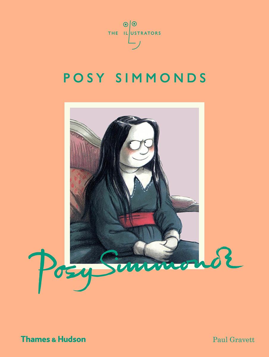 Vorderes Coverbild Posy Simmonds (the Illustrators)
