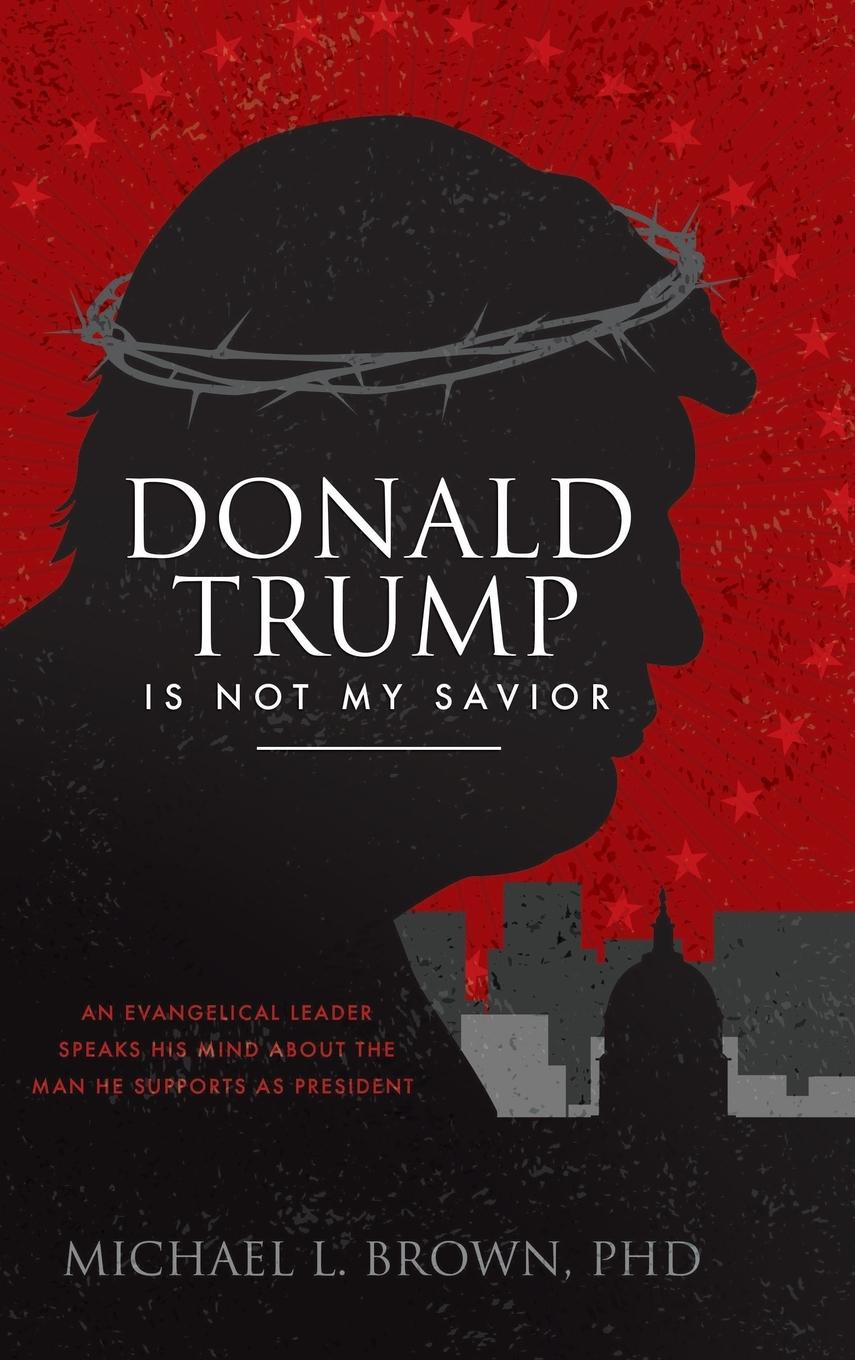 Vorderes Coverbild Donald Trump is Not My Savior