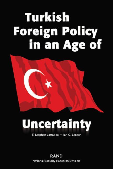 Vorderes Coverbild Turkish Foreign Policy in an Age of Uncertianty
