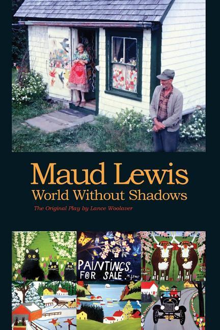 Vorderes Coverbild Maud Lewis World Without Shadows