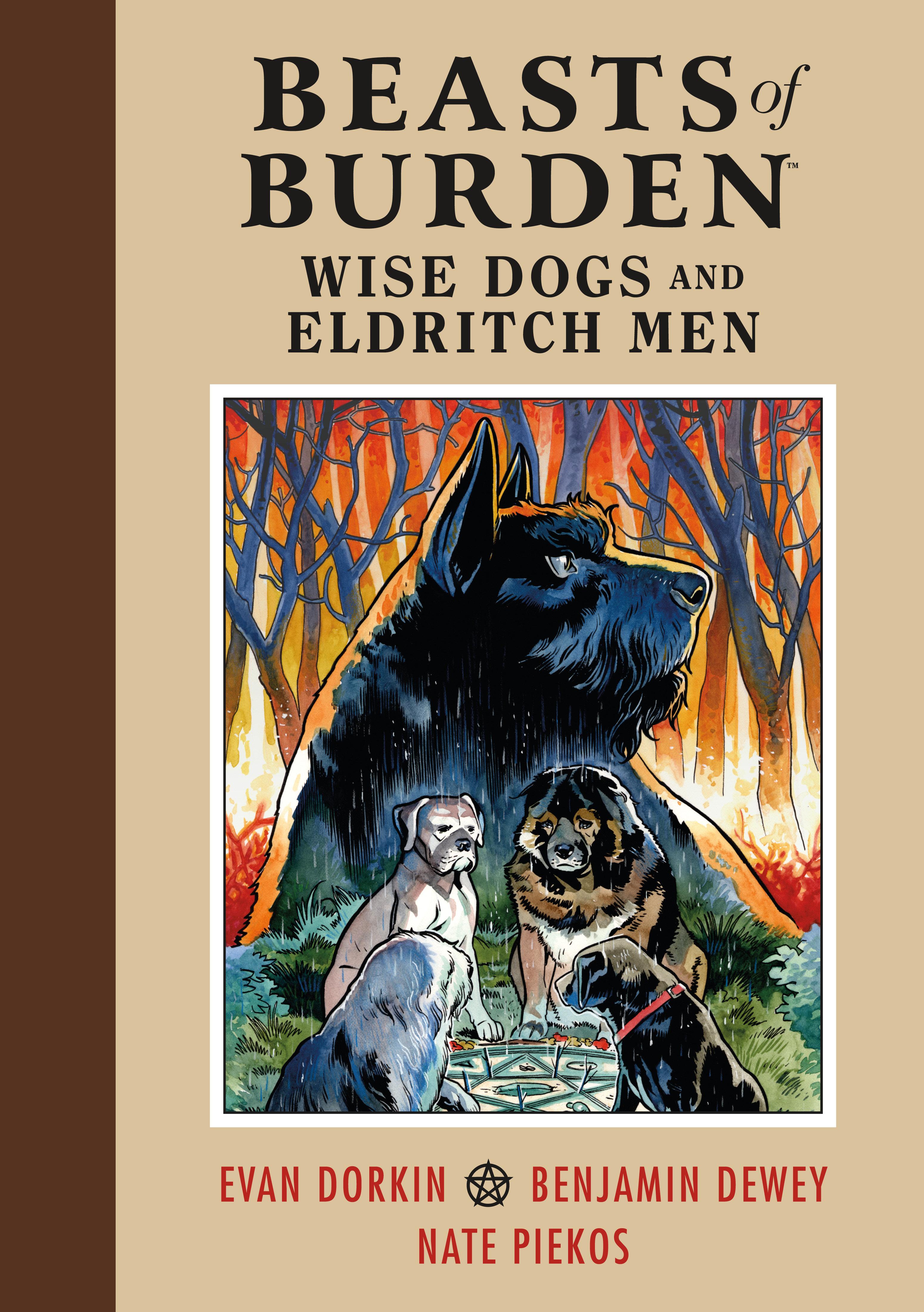 Vorderes Coverbild Beasts of Burden: Wise Dogs and Eldritch Men