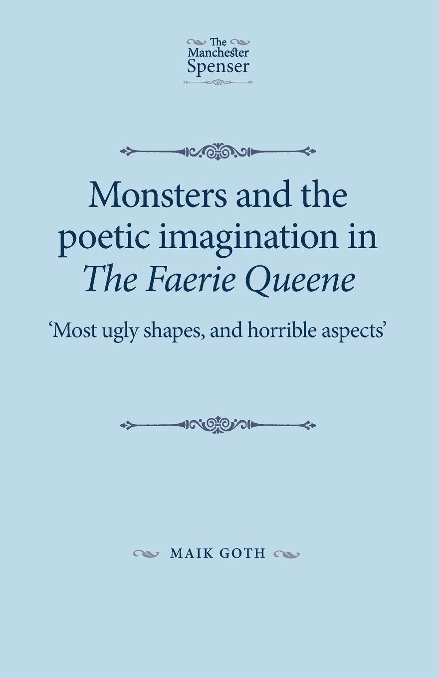 Vorderes Coverbild Monsters and the poetic imagination in The Faerie Queene