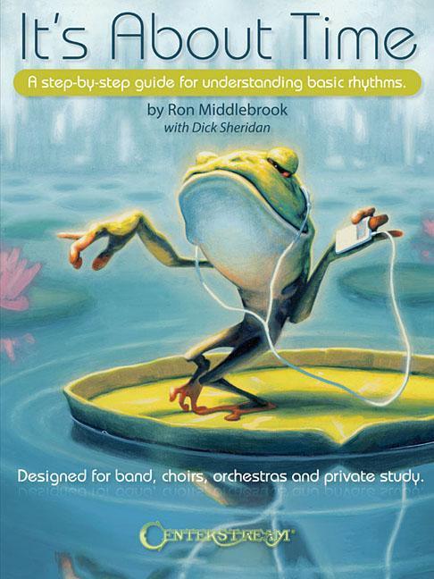 Vorderes Coverbild It's about Time: A Step-By-Step Guide for Understanding Basic Rhythms