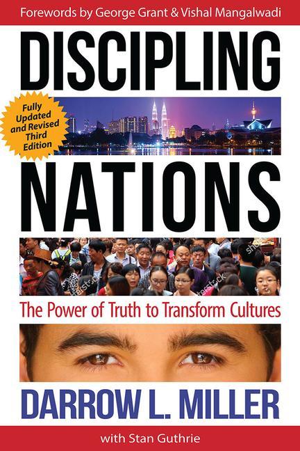 Vorderes Coverbild Discipling Nations: The Power of Truth to Transform Cultures