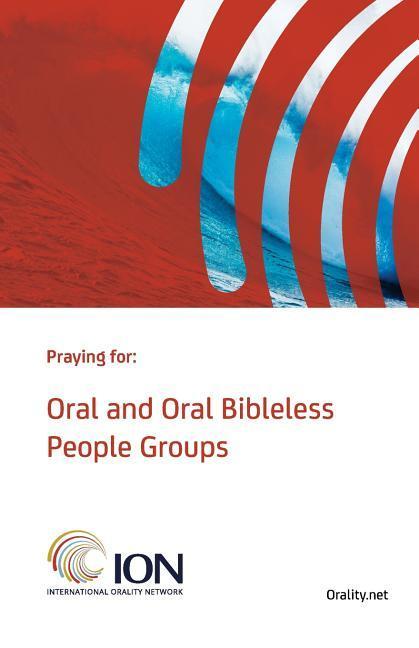 Vorderes Coverbild Praying for Oral and Oral Bibleless People Groups: Standard Edition