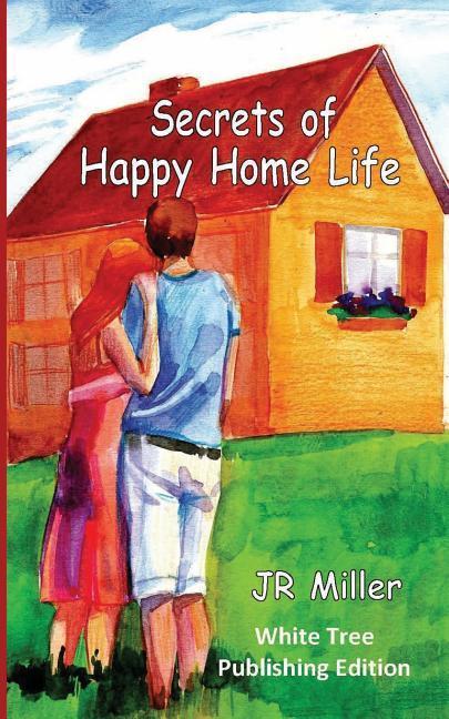 Vorderes Coverbild Secrets of Happy Home Life