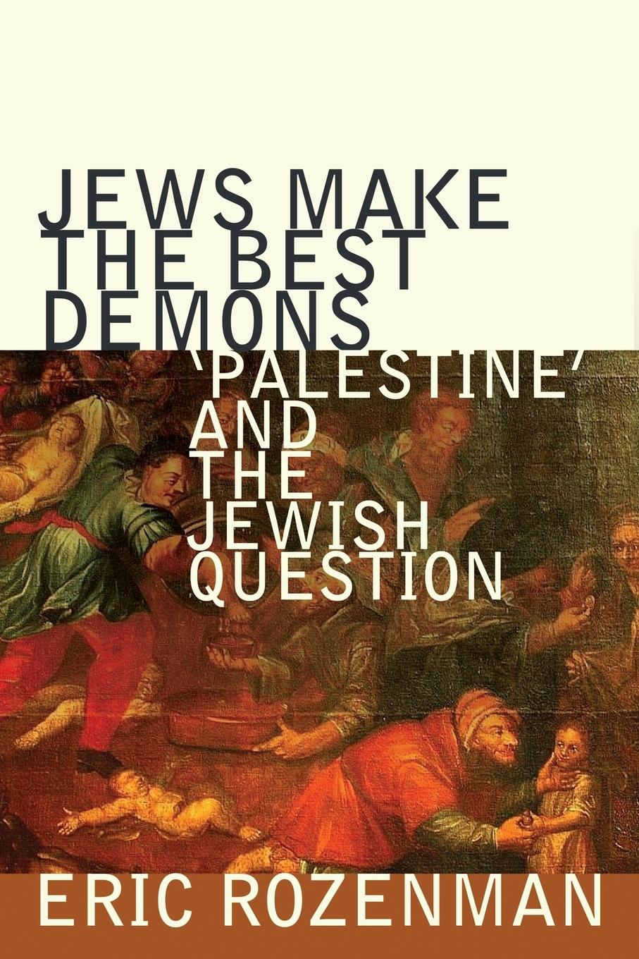 Vorderes Coverbild Jews Make the Best Demons