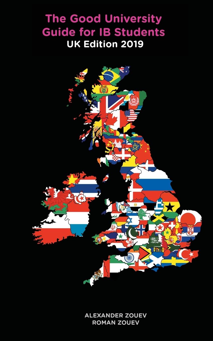 Vorderes Coverbild The Good University Guide for IB Students UK Edition 2019