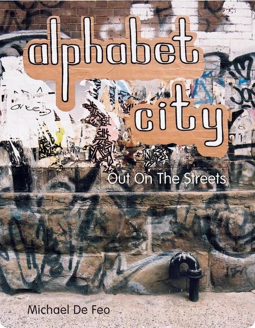 Vorderes Coverbild Alphabet City - Out on the Streets