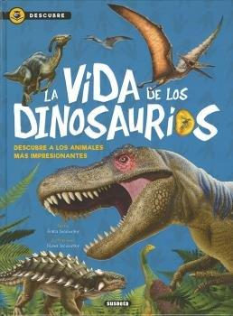 Vorderes Coverbild La vida de los dinosaurios