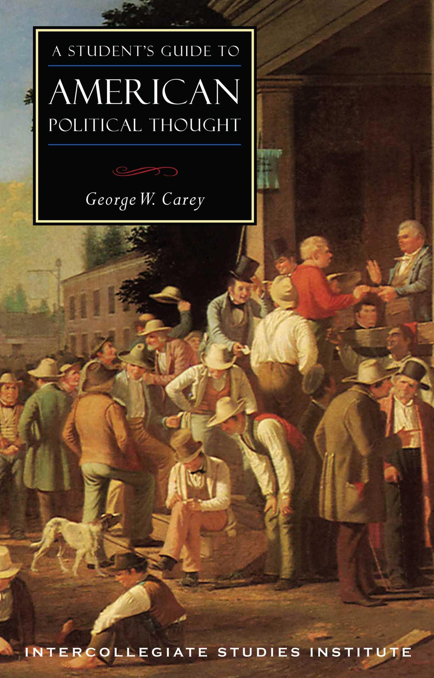 Beispielinhalt (Bild) A Student's Guide to American Political Thought