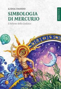 Vorderes Coverbild Simbologia di Mercurio. Il folletto dello Zodiaco