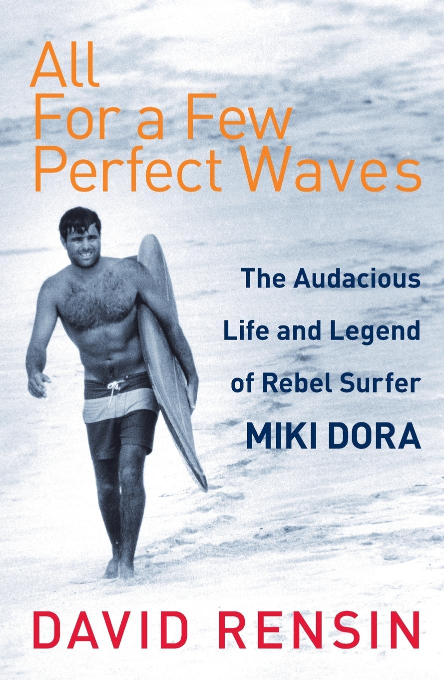 Vorderes Coverbild All For A Few Perfect Waves