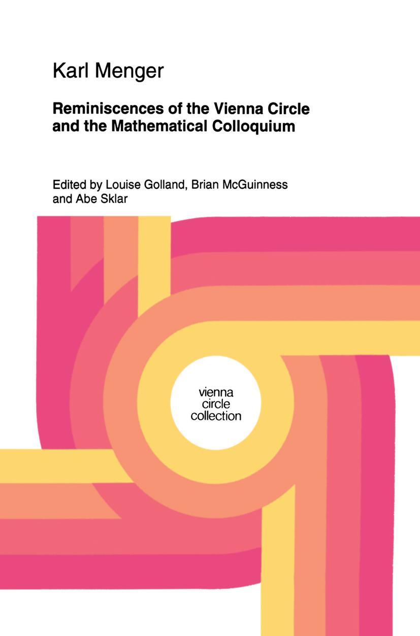 Vorderes Coverbild Reminiscences of the Vienna Circle and the Mathematical Colloquium